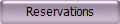 Reservations